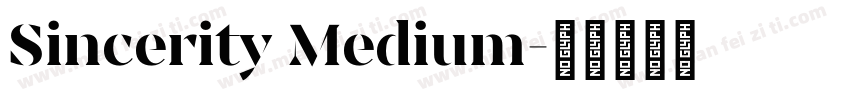 Sincerity Medium字体转换